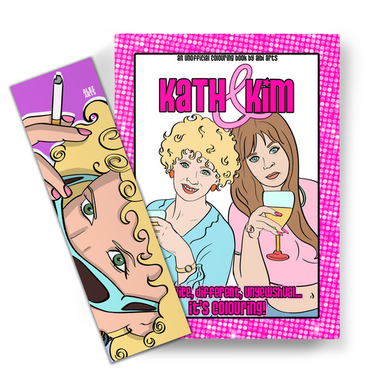 PRE-ORDER Kath and Kim The Unofficial Colouring Book and BOOKMARK!